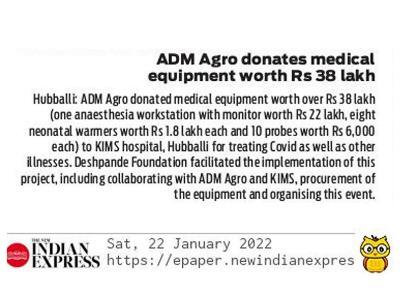 ADM Agro donates medical equipment worth ₹ 38 Lakh